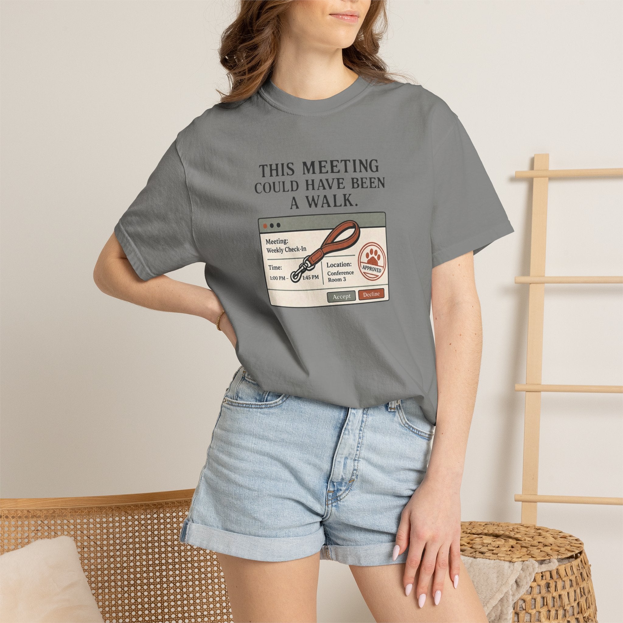 This Meeting Could Have Been a Walk T-shirt