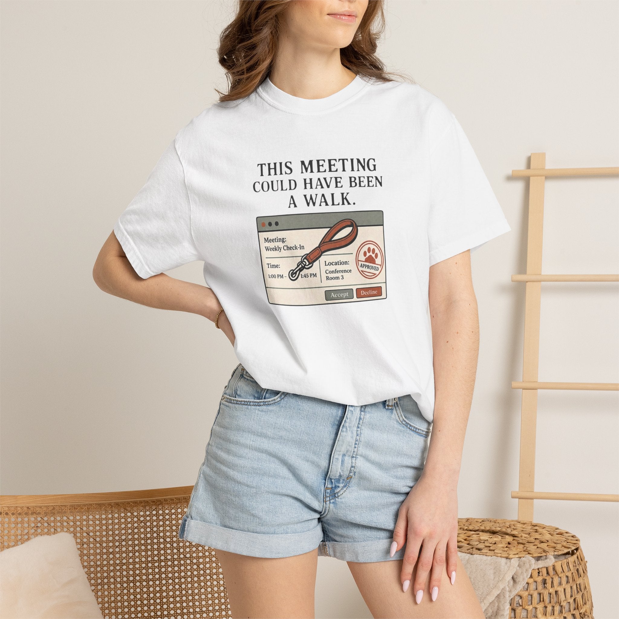 This Meeting Could Have Been a Walk T-shirt