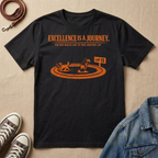 Excellence is a Journey T-shirt