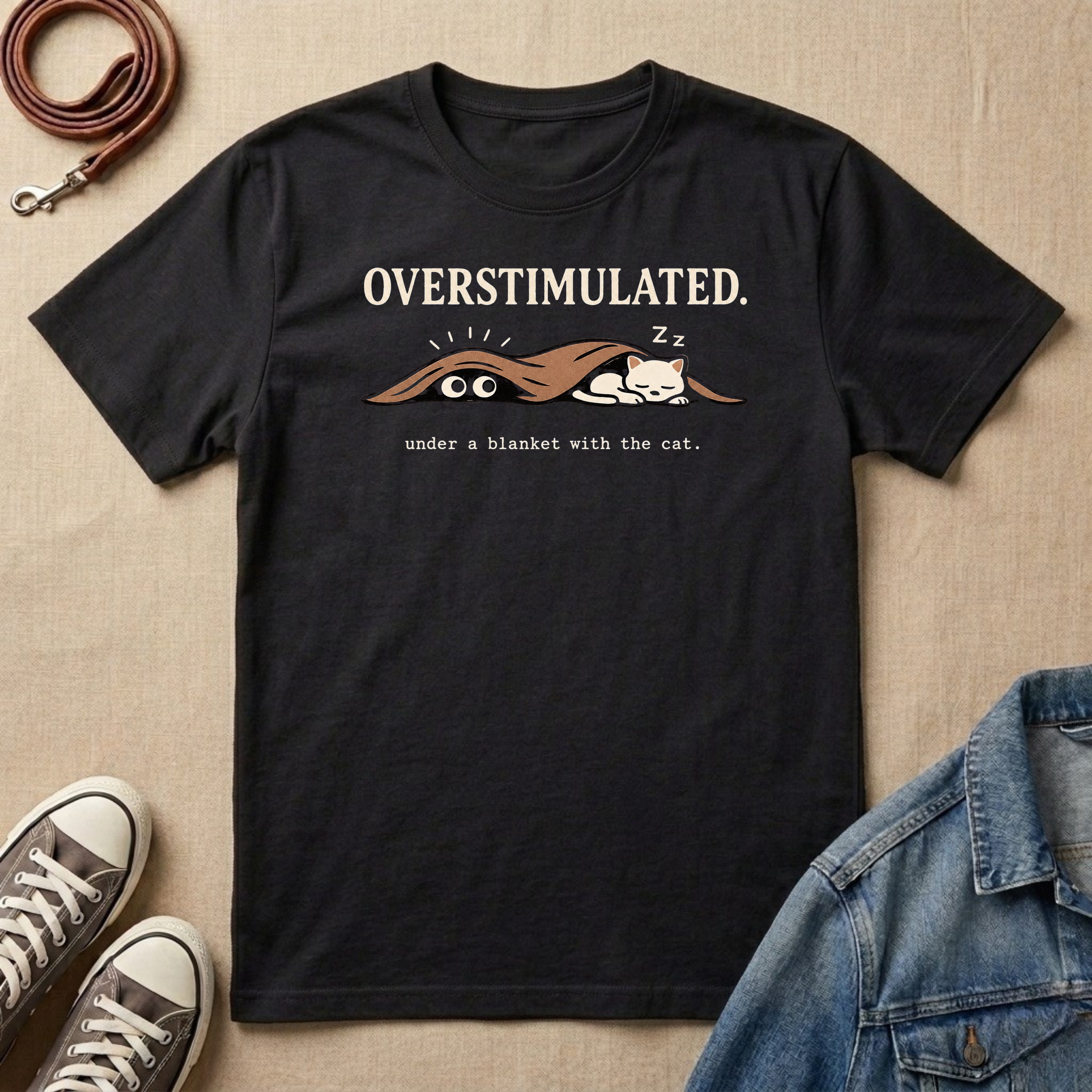 Overstimulated T-shirt