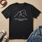 Emotional Support Human T-shirt