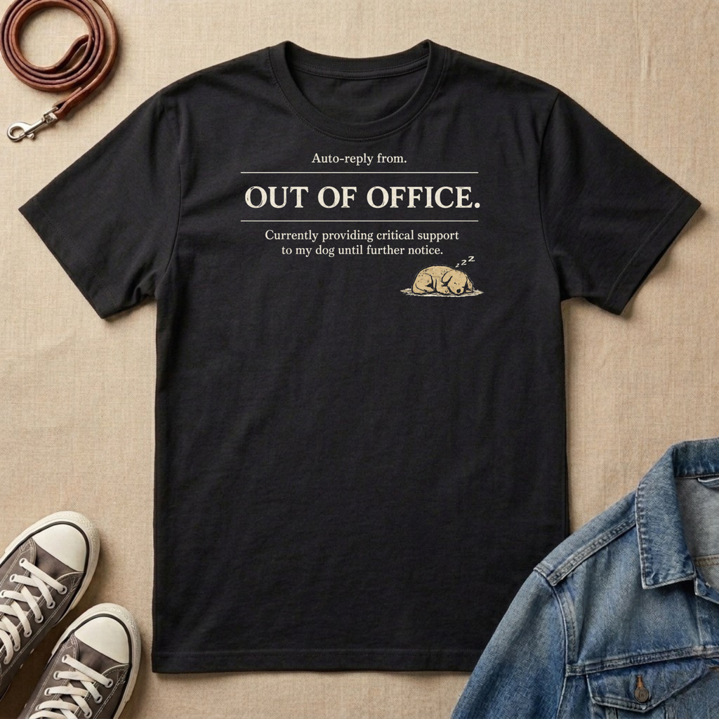 Auto Reply: Out of Office T-shirt