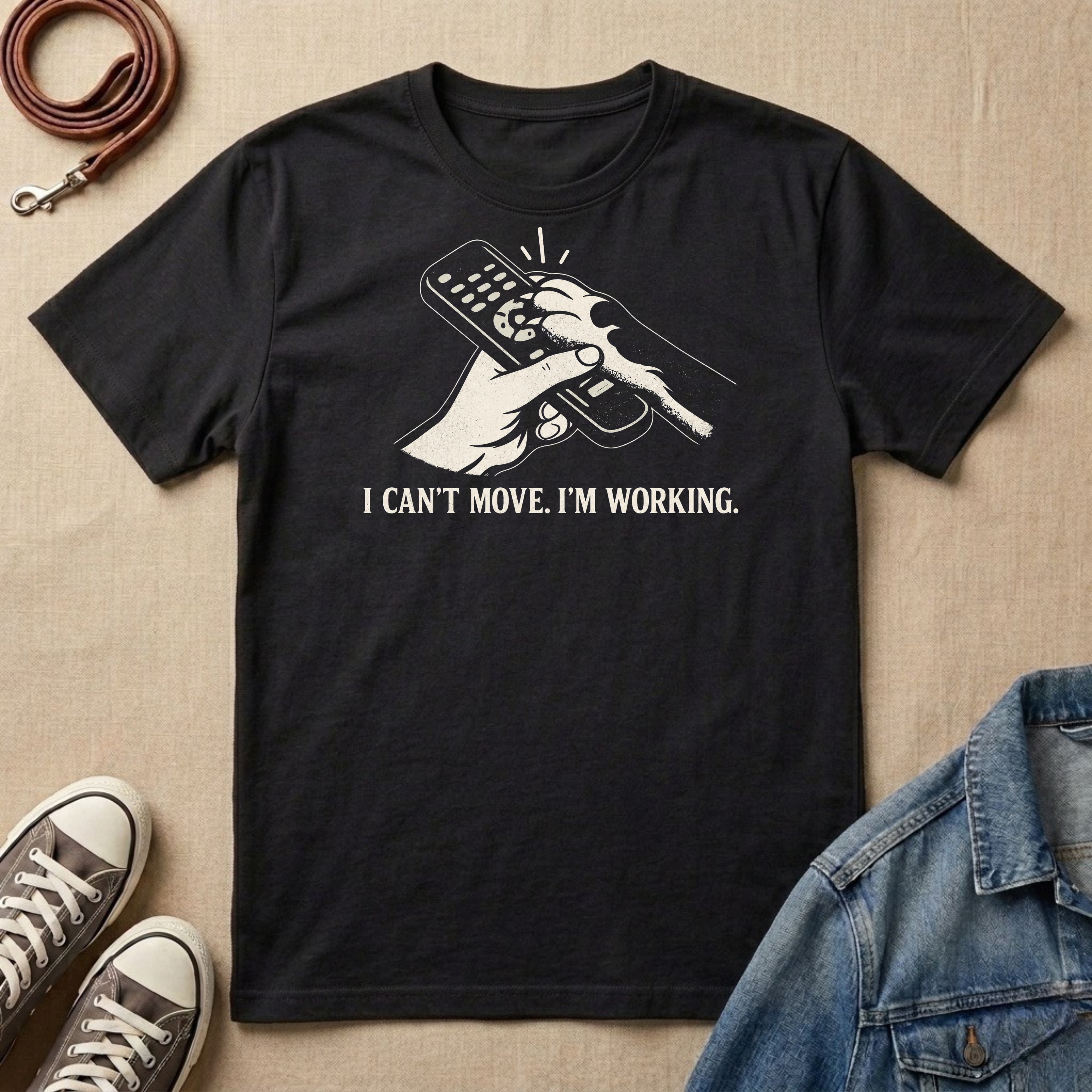I Can't Move. I'm Working T-shirt