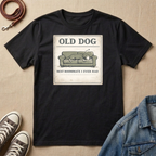Old Dog T-shirt