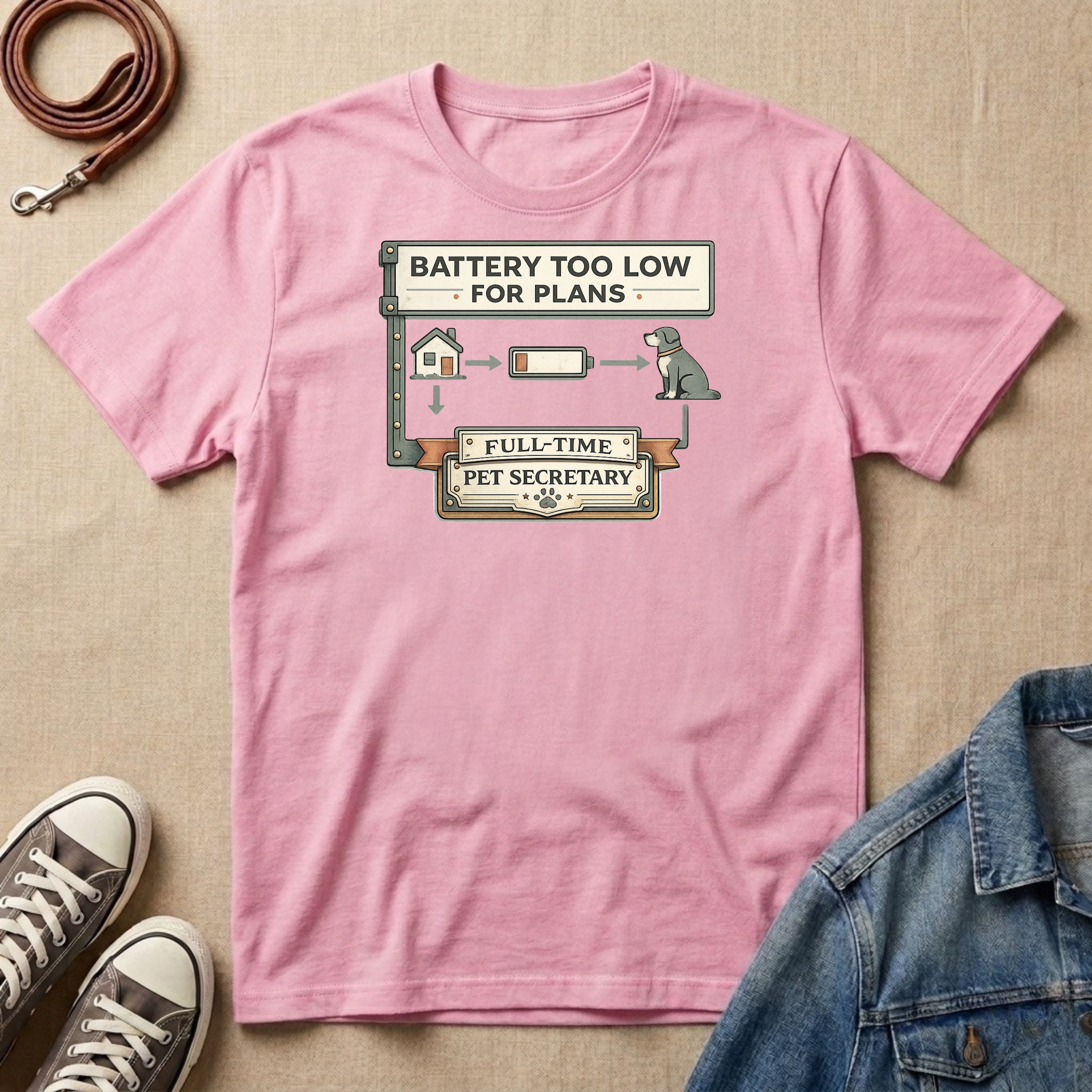 Battery Too Low for Plans T-shirt