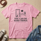 You Can Do Hard Things (Like Ignoring the Cat at 4am) T-shirt