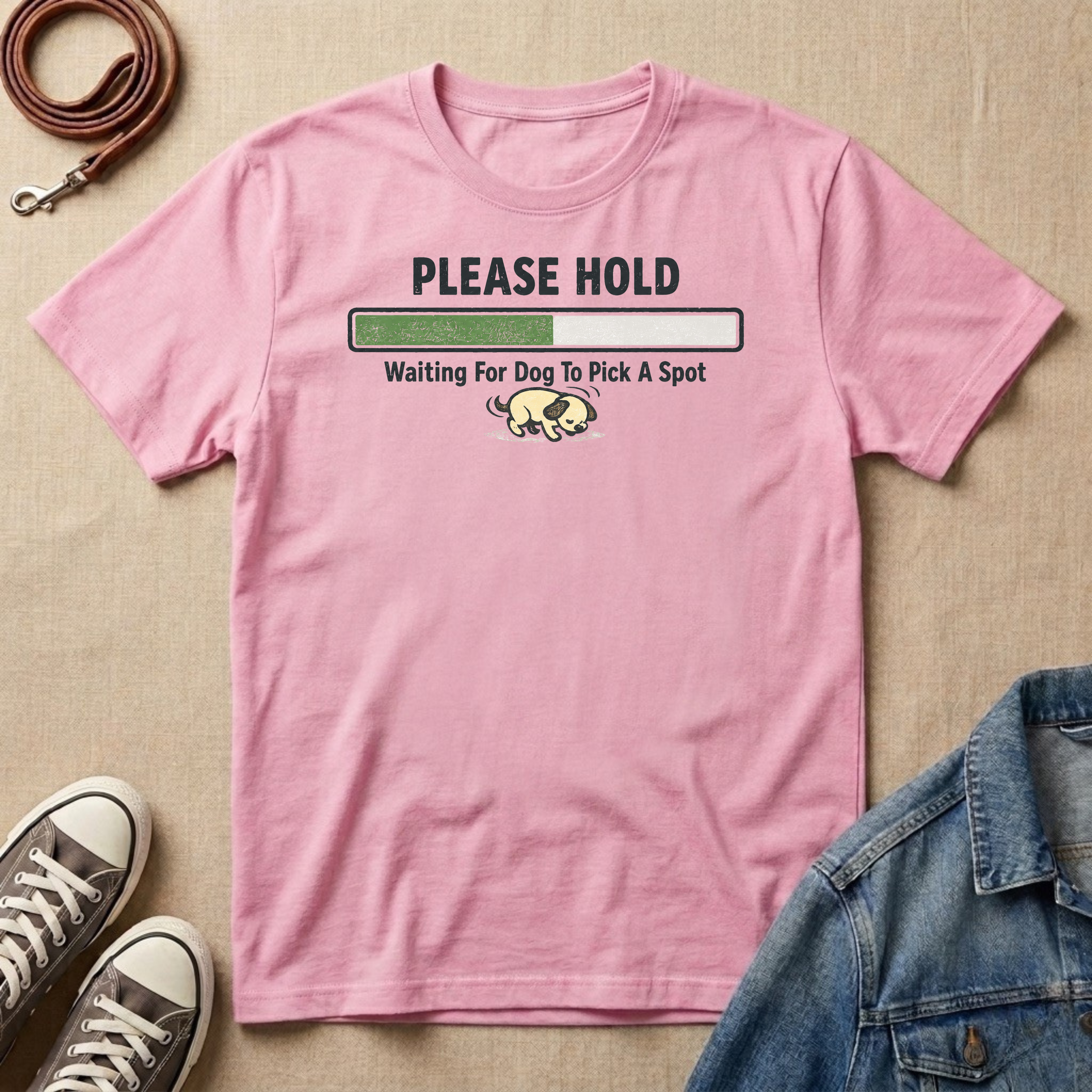 Please Hold, Waiting for the Dog to Pick a Spot T-shirt