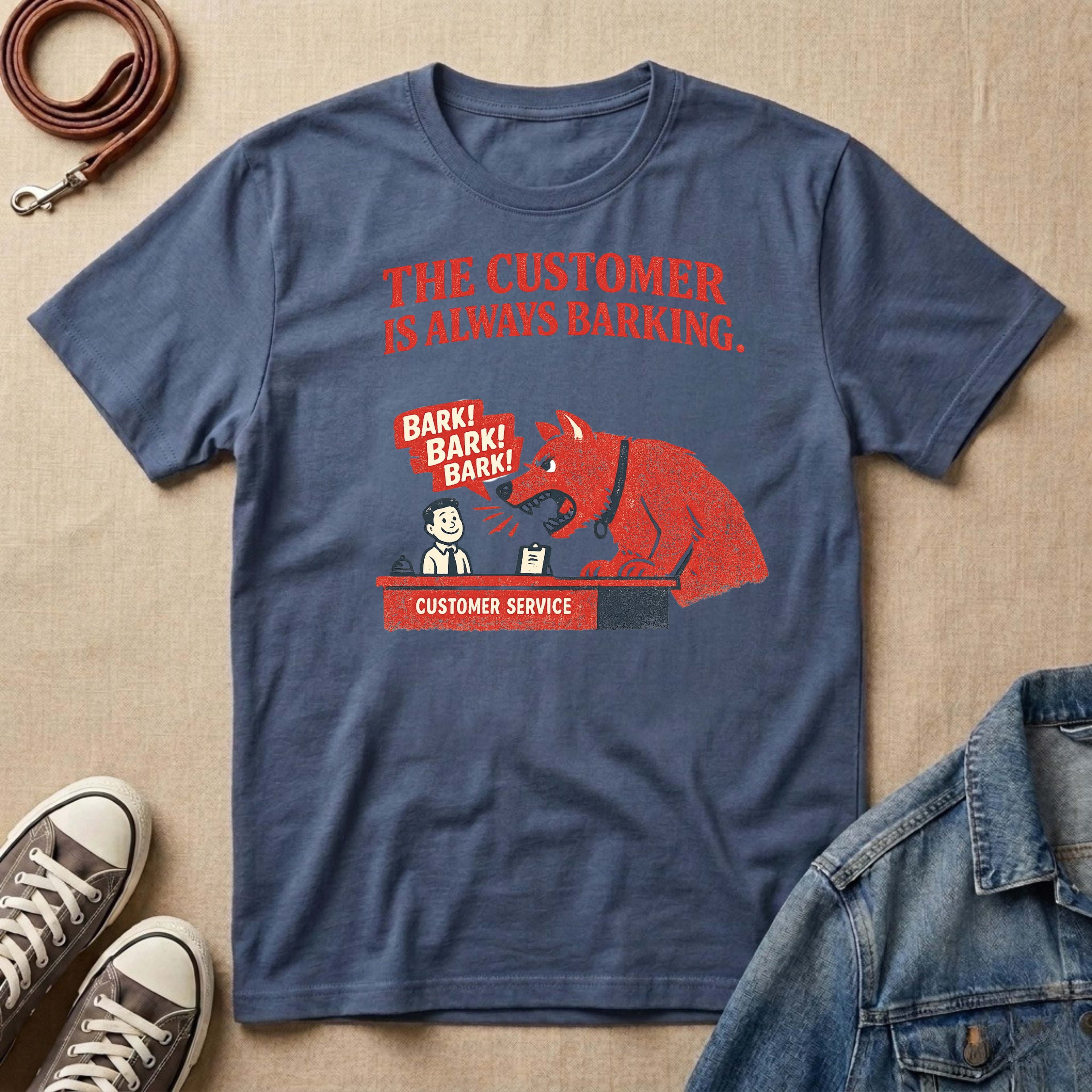 The Customer is Always Barking T-shirt