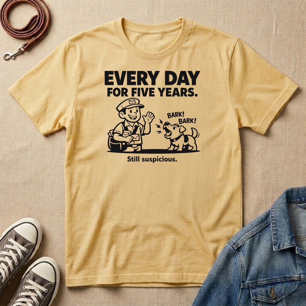 Every Day for Five Years T-shirt