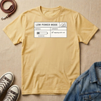 Low Power Mode T-shirt
