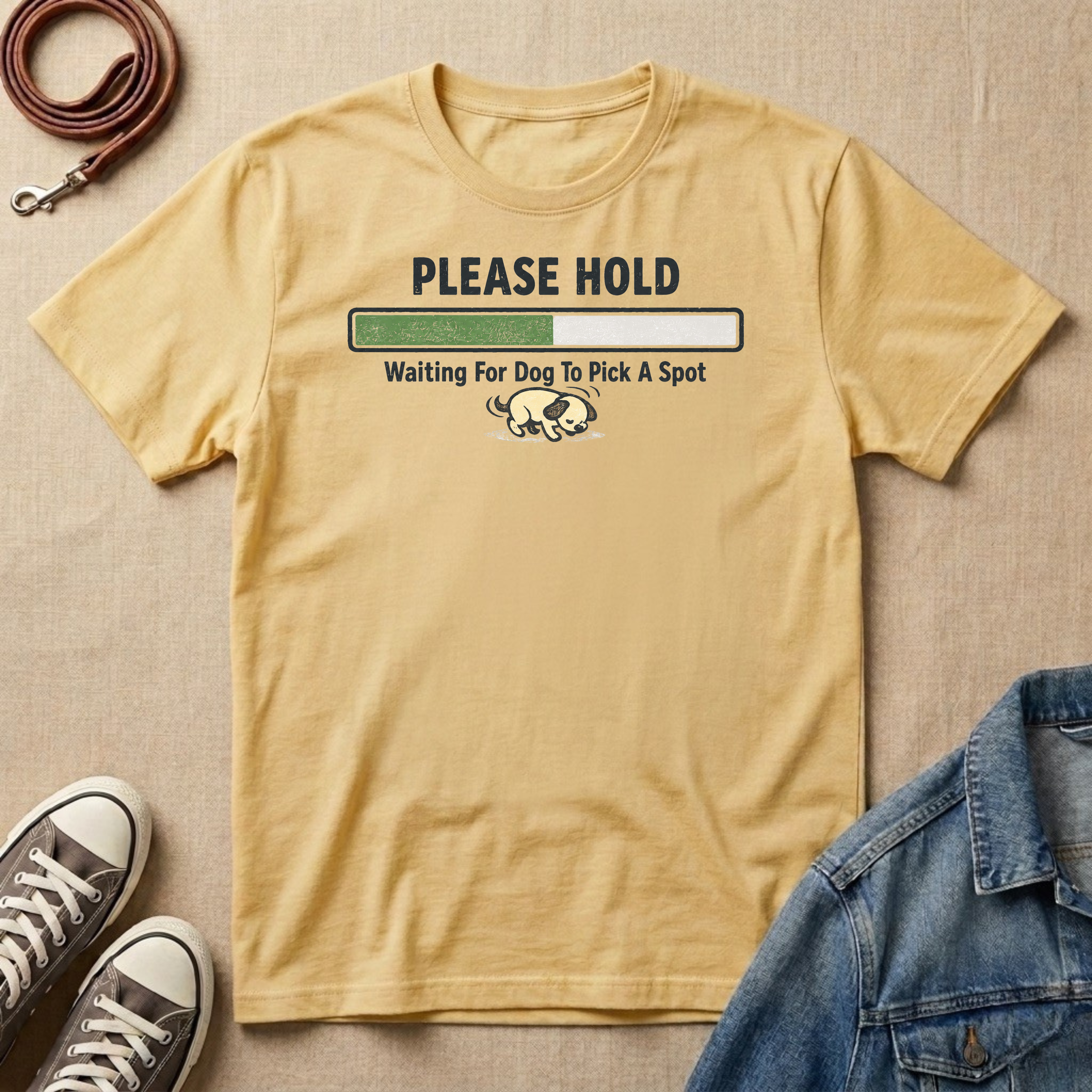 Please Hold, Waiting for the Dog to Pick a Spot T-shirt