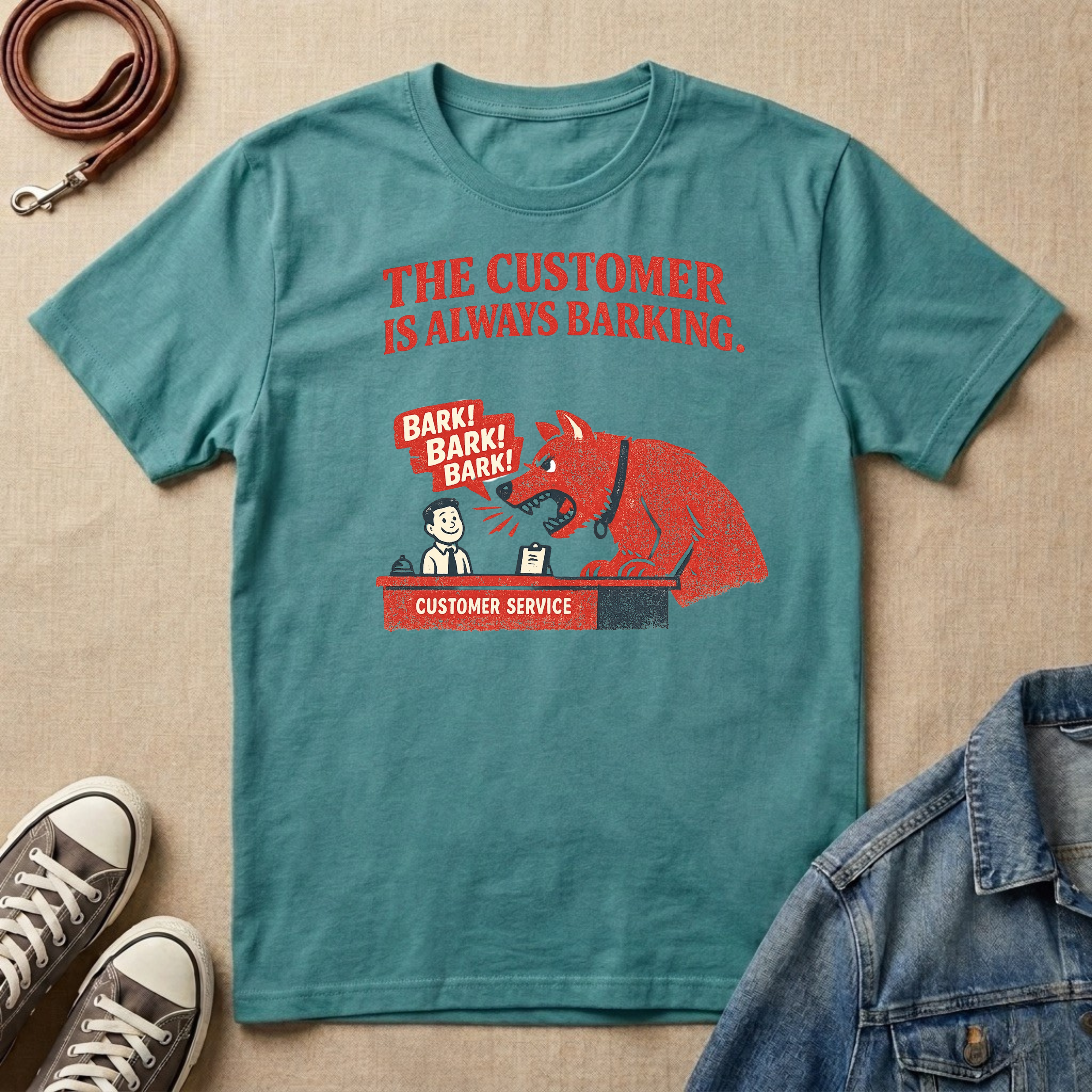 The Customer is Always Barking T-shirt