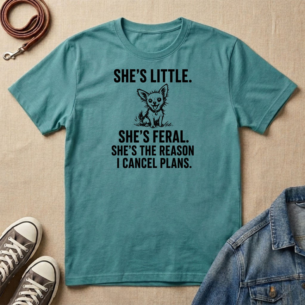 She's Little, She's Feral T-shirt