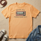 On Call 24/7 T-shirt
