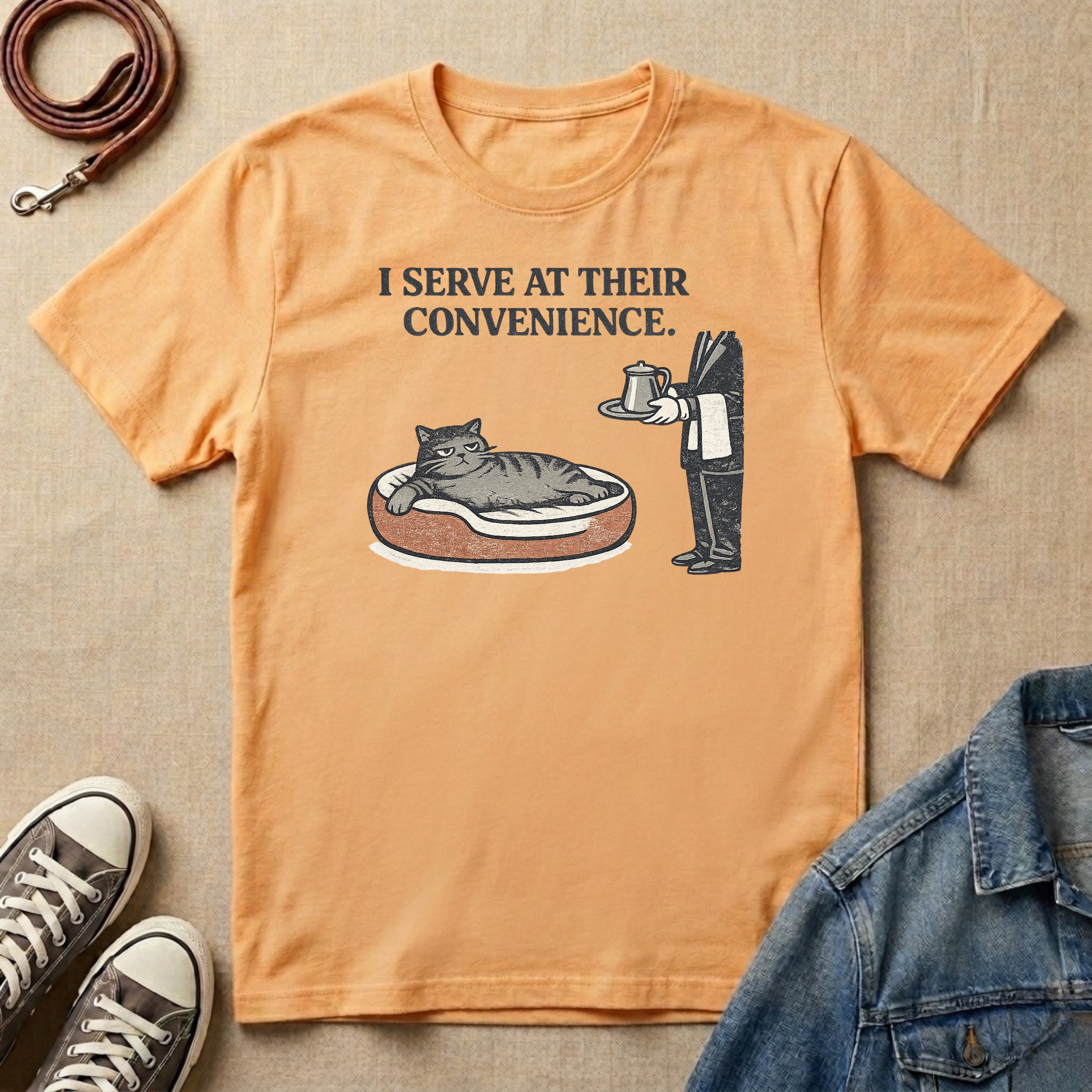 I Serve at Their Convenience T-shirt