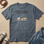 Currently Raising a Small Criminal T-shirt