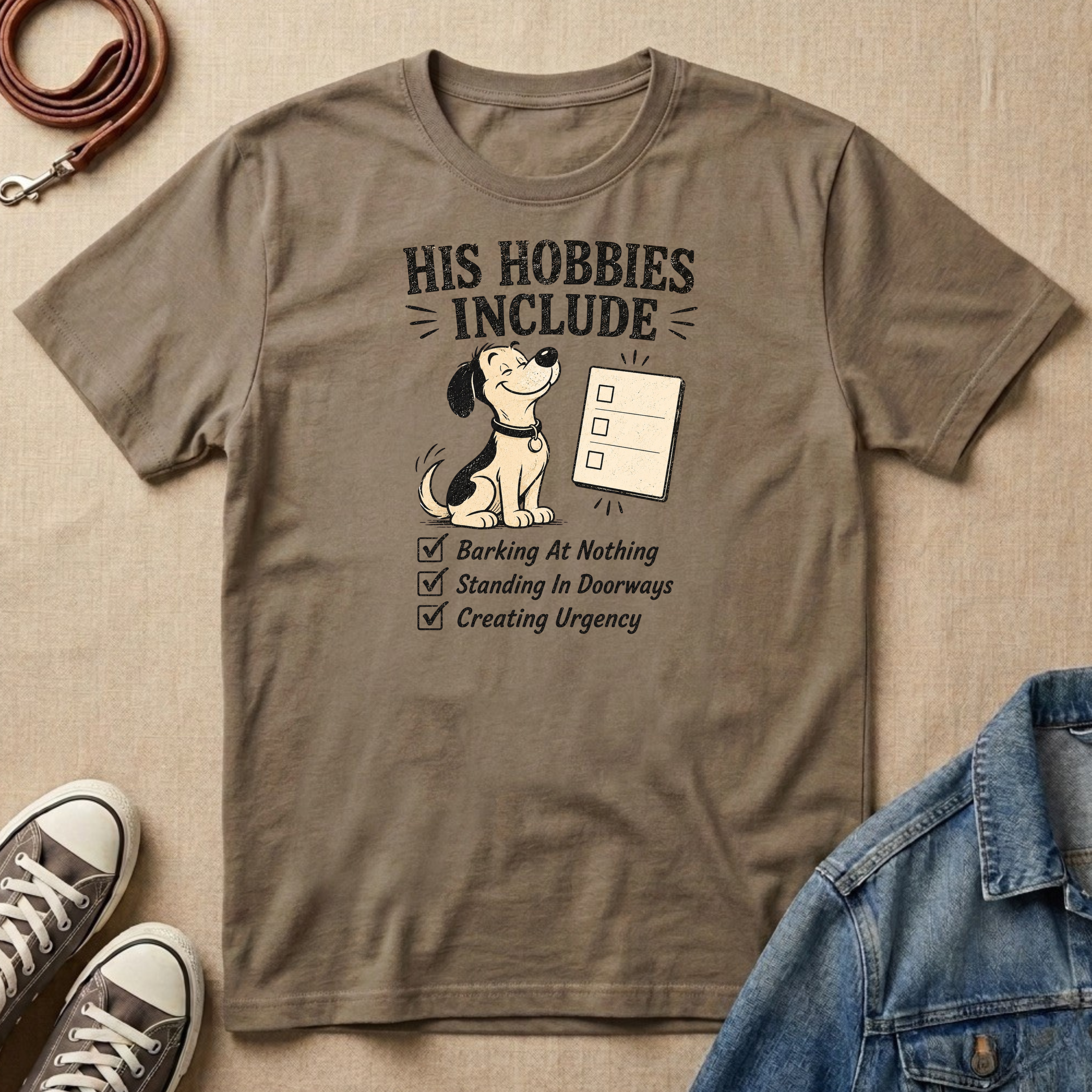His Hobbies Include T-shirt