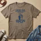 Requesting a Walk T-shirt