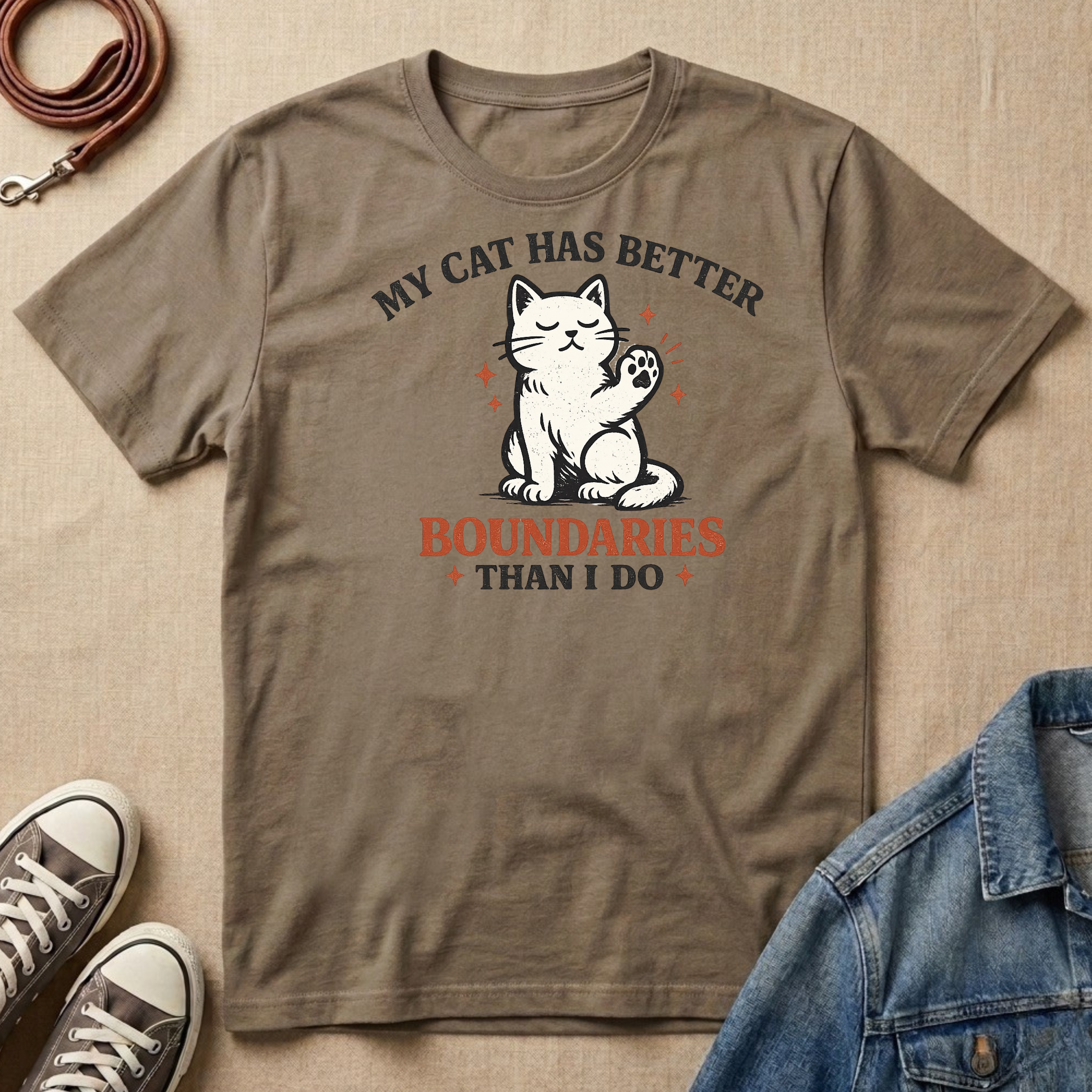 My Cat Has Better Boundaries T-shirt