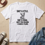 She's Little, She's Feral T-shirt