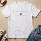 Signed, Your Emotional Support Human T-shirt